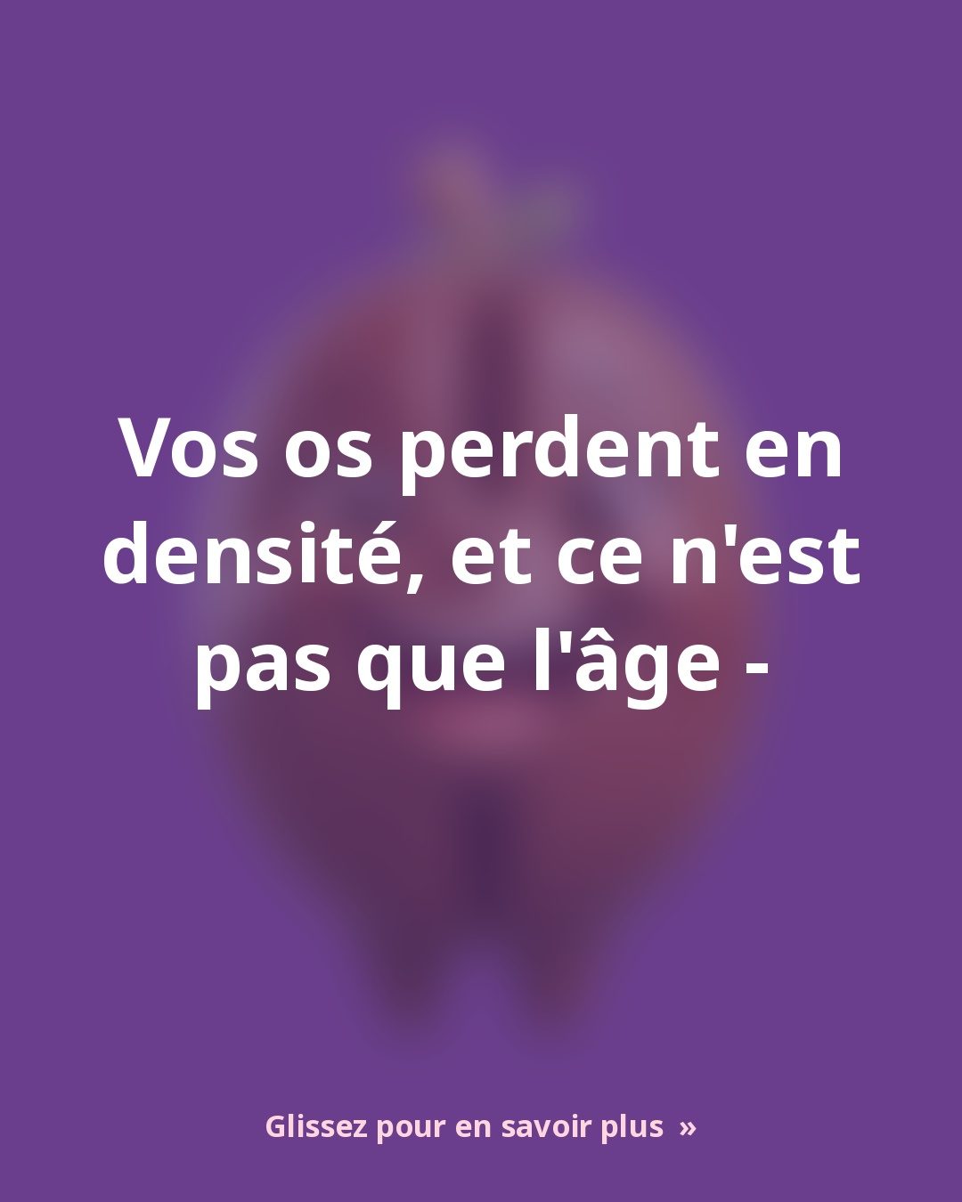Densité osseuse : ce qui compte vraiment, au-delà du calcium
